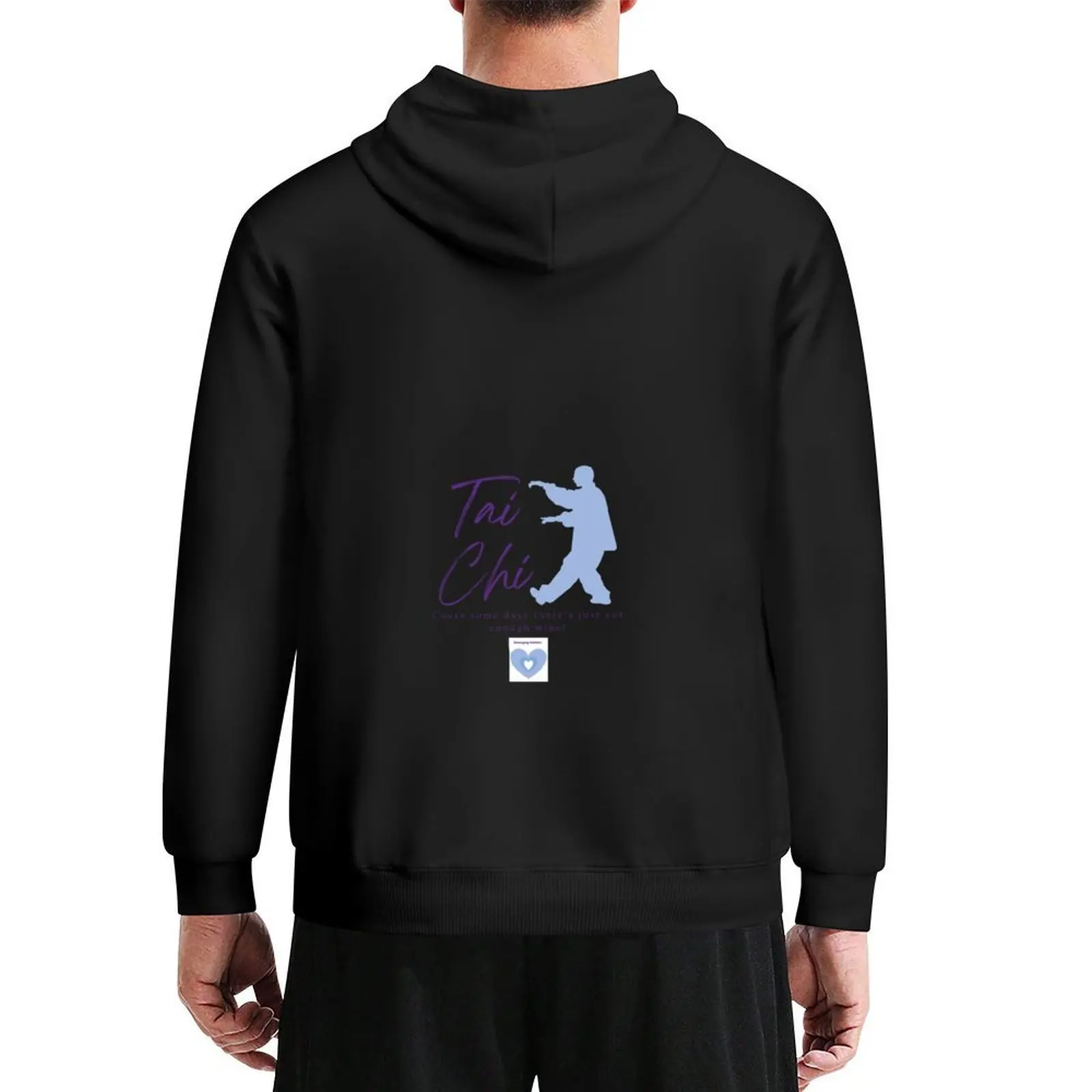 

Tai chi for days when there just isn't enough wine Purple Hoodie graphic t shirts men men's clothing hooded shirt tracksuits