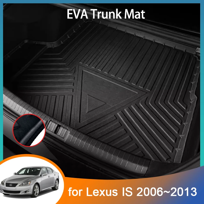 

For Lexus IS 250 XE20 2006~2013 GSE20 2012 Accessories Car Rear Trunk Mat Floor Tray Liner Cargo Boot Floor Carpet Auto Mud Mats