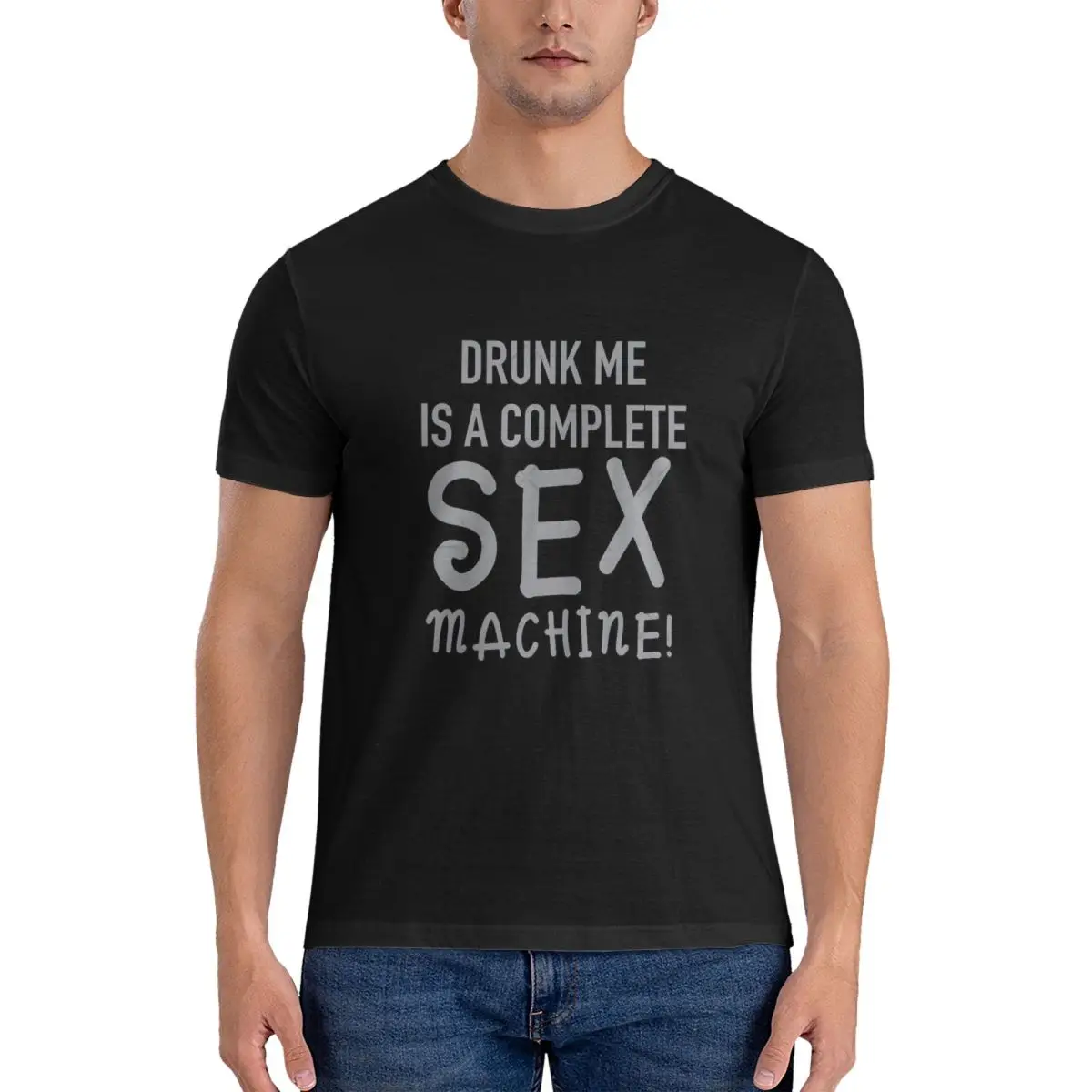 DRUNK ME Is A Complete Sex Machine T Shirt Men Cotton T-Shirt Crew Neck Sexmachine Tees Printed clothing official-website fugees