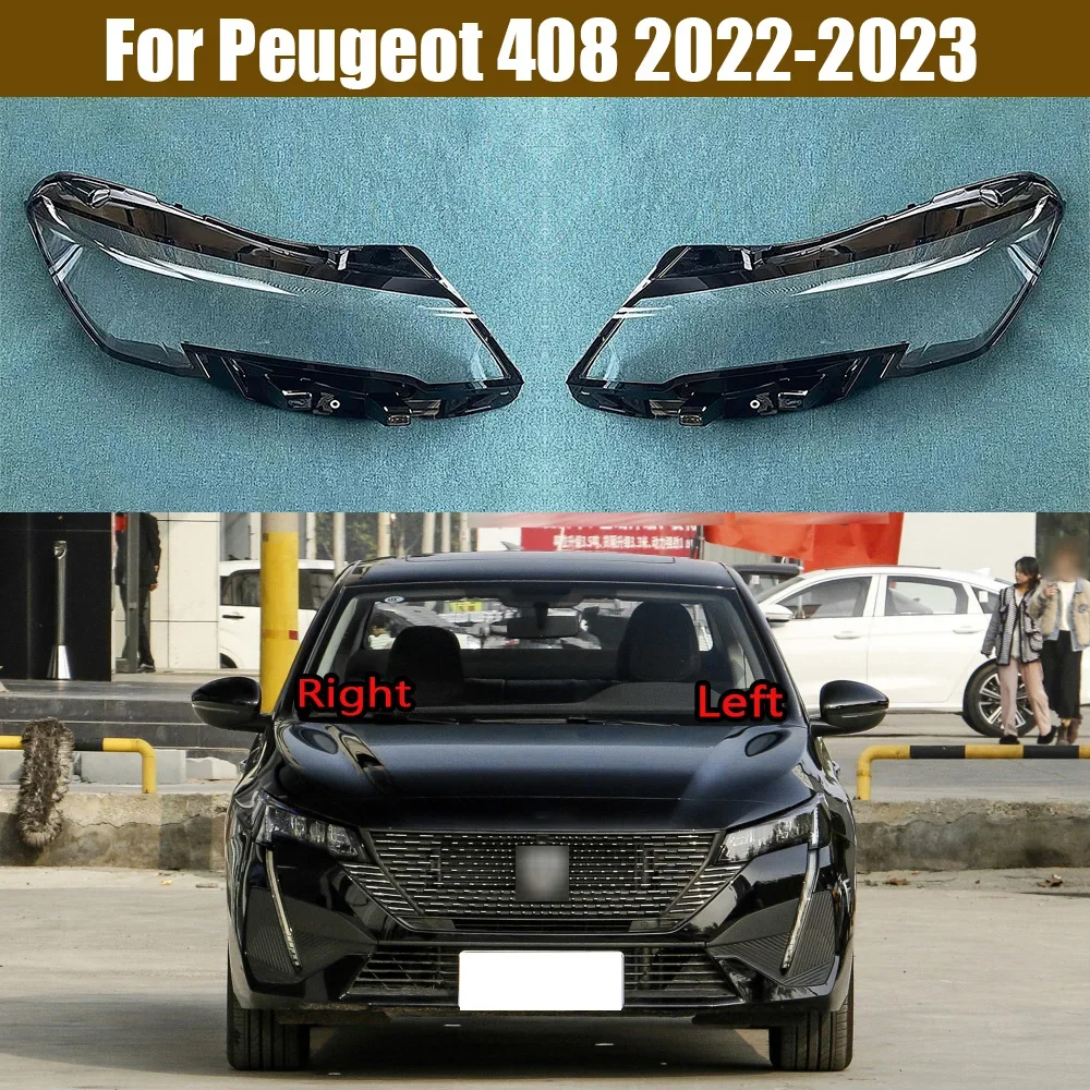 

For Peugeot 408 2022 2023 Headlamp Lamp Shell Transparent Mask Headlight Cover Lens Plexiglass Replace Original Lampshade