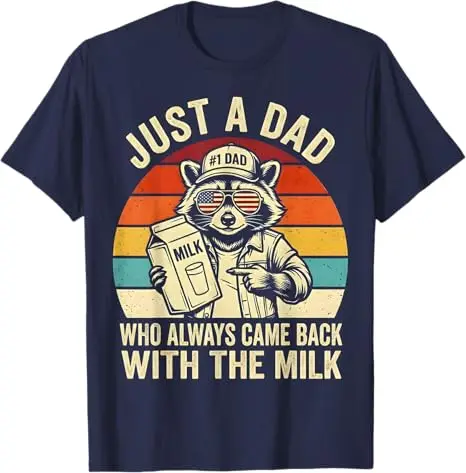 Just A Dad Who Always Came Back with The Milk T-Shirt Y2k Raccoon Dad Herrenmode Witziges Spruch-T-Shirt Cooles Vatertags-Neuheitsgeschenk – Detail 5