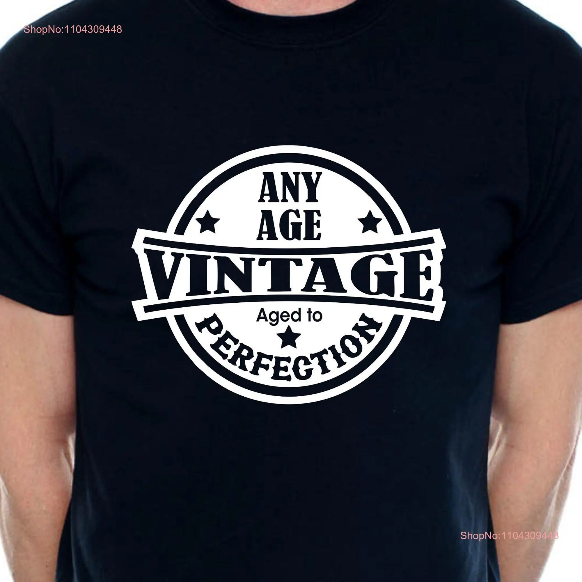 Print4u Personalised Men's T Shirt Vintage Perfection Funny Birthday Age Any long or short sleeves