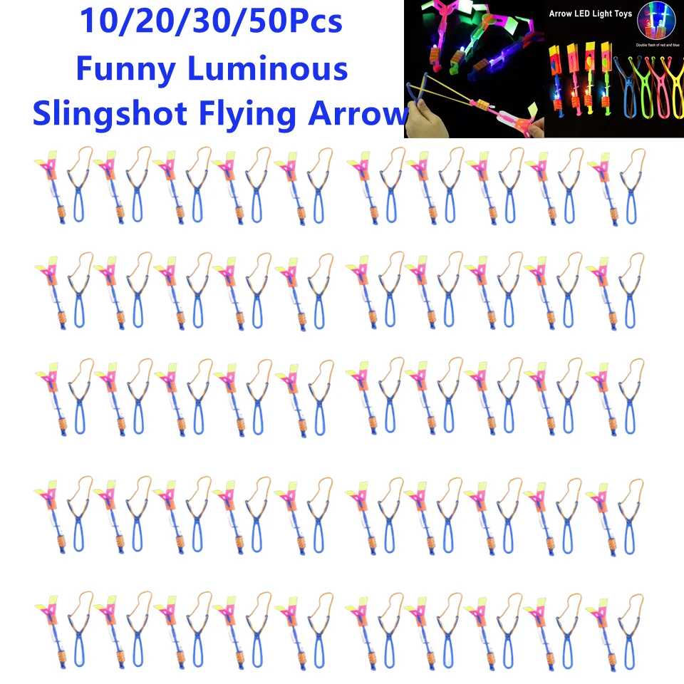 10-50Pcs Catapult Slingshot Glowing Arrows LED Lights Flashing Dragonfly Glowing Children's Party Toys Gifts Illuminate Sky