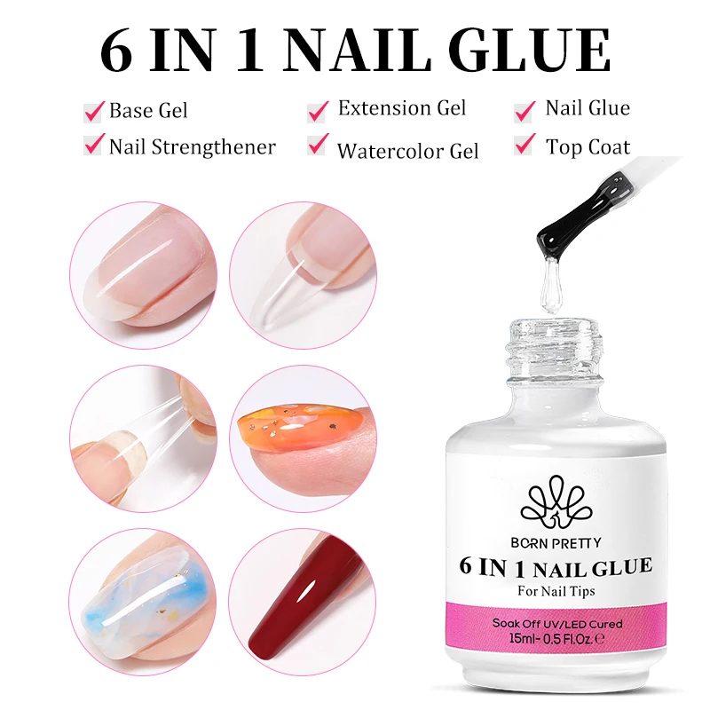 BORN PRETTY 6 IN 1 Nail Glue Gel 15ML for Acrylic Nails Soak off Base Gel Top Coat UV Extension Nail Gel False Nail Tips Gel