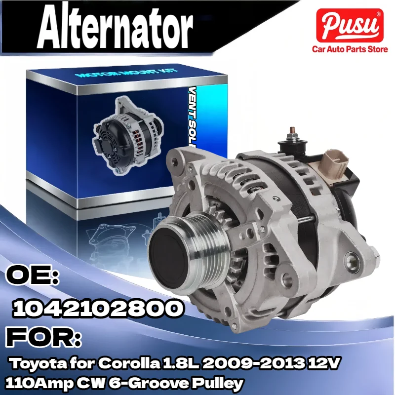 

110A New Alternator for Toyota Corolla for Scion xD 2009 2013 2008 2014 L4 1.8L 12V CW 1042102800