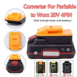 For Lidl Parkside X20V Team Battery Converter to Worx 4PIN 20V Lithium Electronics Power Tools Connector (Not include battery)
