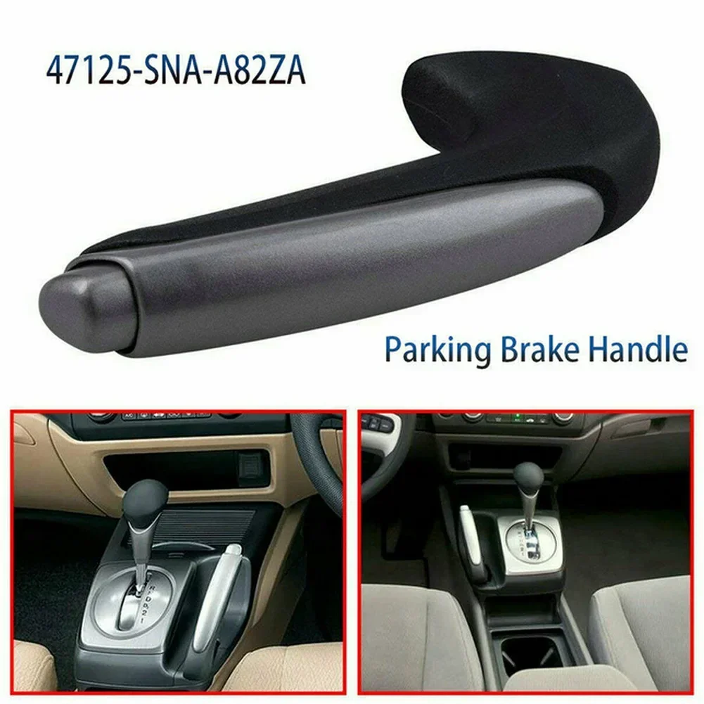 Parking Handbrake Covers Lever Housing 47115SNAA82ZA For Honda For Civic 2006/2007/2008/2009/2010/2011 ABS Auto Accessories