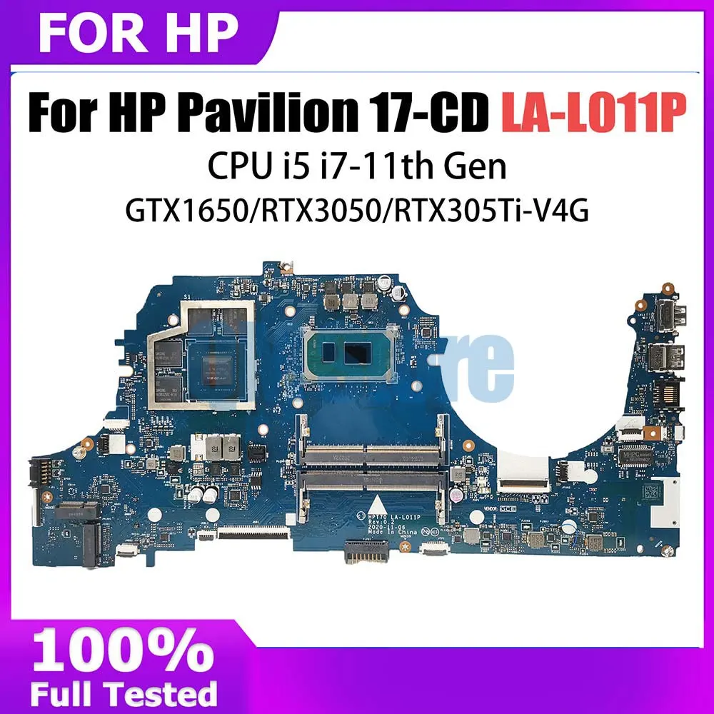 LA-L011P Notebook Mainboard For HP 17-CD Laptop Motherboard i5-11300H i7-11370H RTX3050 RTX305Ti M53288-601 M43267-601 V4G