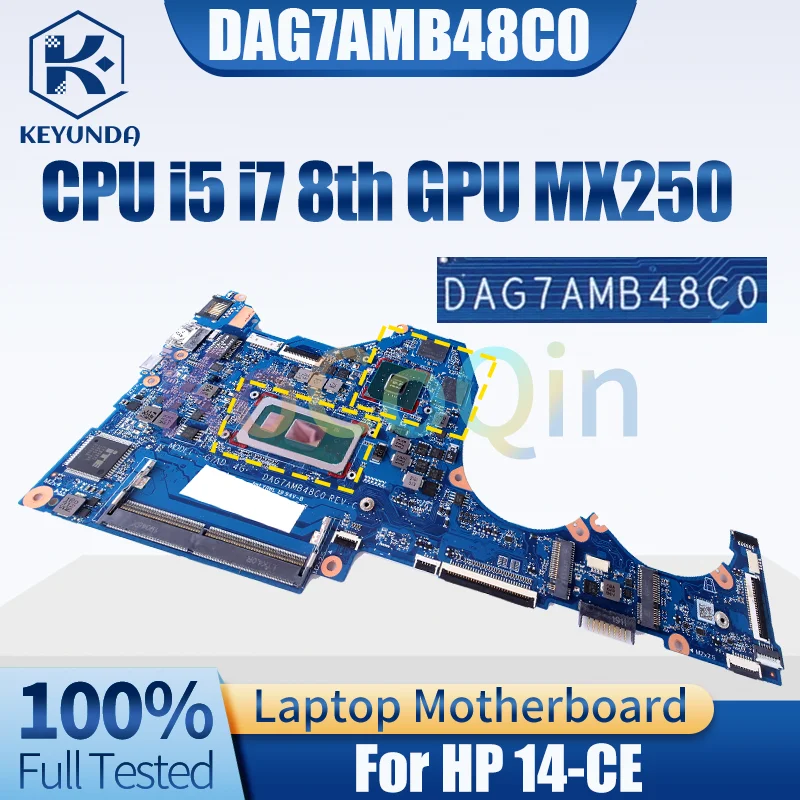 For HP 14-CE Notebook Mainboard DAG7AMB48C0 i5 i7 8th Gen N17S-G2-A1 MX250 L51763-601 Laptop Motherboard Full Tested