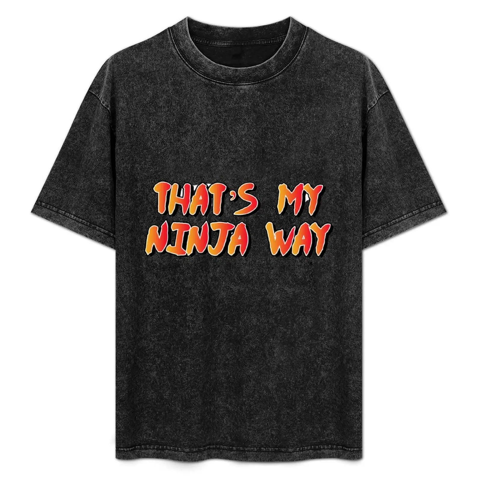 

Ninja way T-Shirt Big and Tall Loose Fit T-Shirt