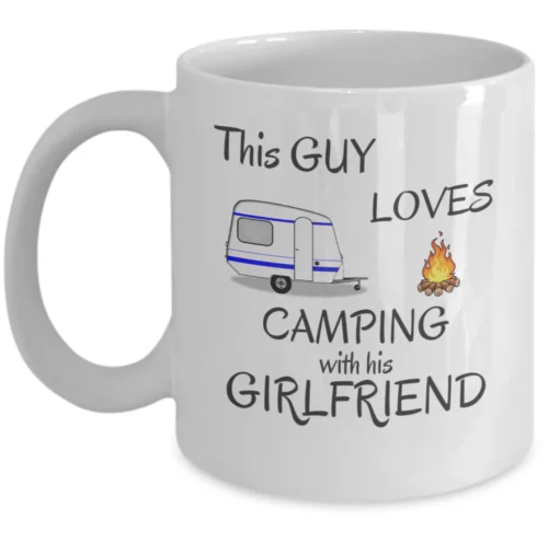 

Campers coffee mug - This guy loves camping with his girlfriend RV home gift cup