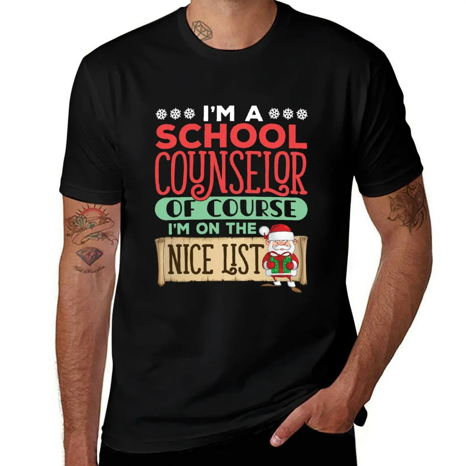 

School Counselor Christmas Nice List Quote T-Shirt t shirt man plain t shirts cotton 100% T-Shirt