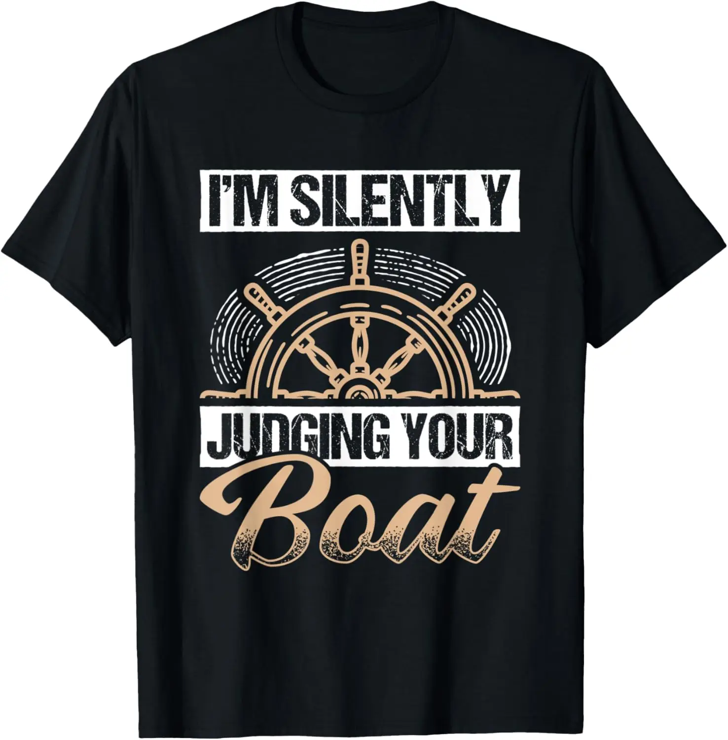 Pontoon Captain Sailing Boating Silently Judging Your Boat T-Shirt