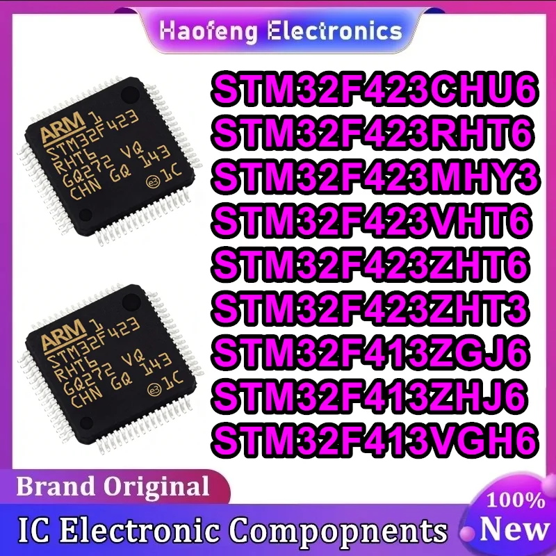 

STM32F423CHU6 STM32F423RHT6 STM32F423MHY3 STM32F423VHT6 STM32F423ZHT6 STM32F423ZHT3 STM32F413ZGJ6 STM32F413ZHJ6 STM32F413VGH6 IC