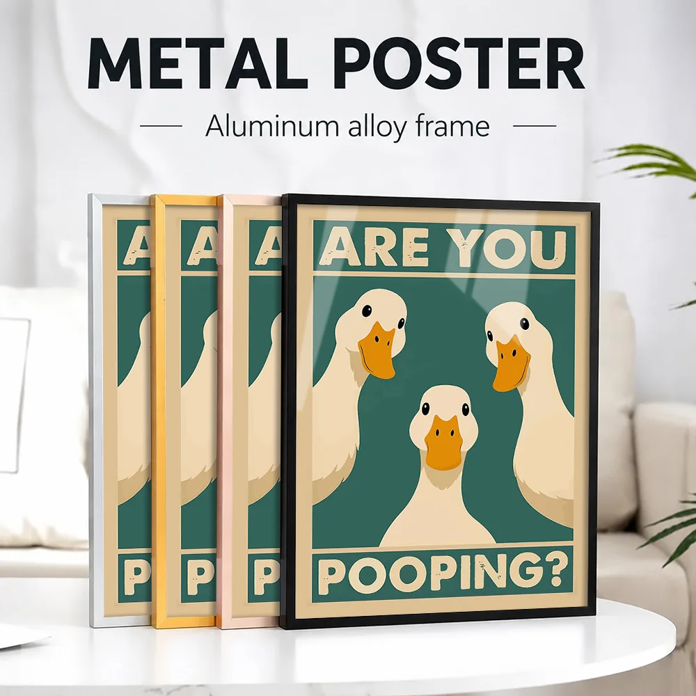 Are You Pooping? Duck Metal Poster With Aluminum Alloy Frame Personalized Photo Comic Style Wall Art For Toilet Room Host Gift