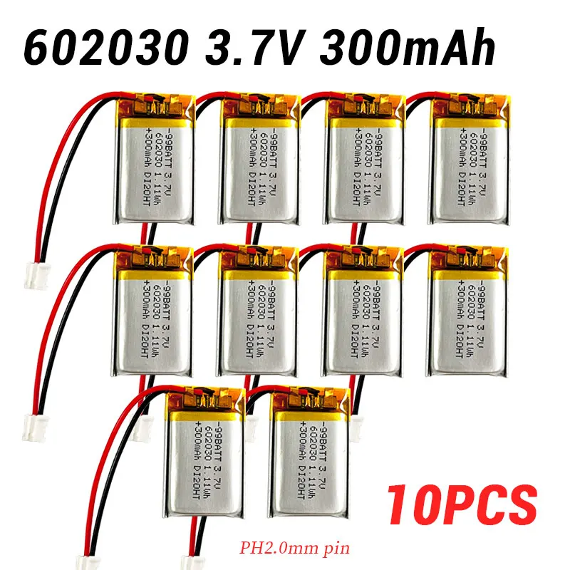 10pcs 300mAh 602030 Battery 3.7V Lithium Polymer Rechargeable Batteries PH2.0mm Lipo for Bluetooth Headset Speaker Self-timer