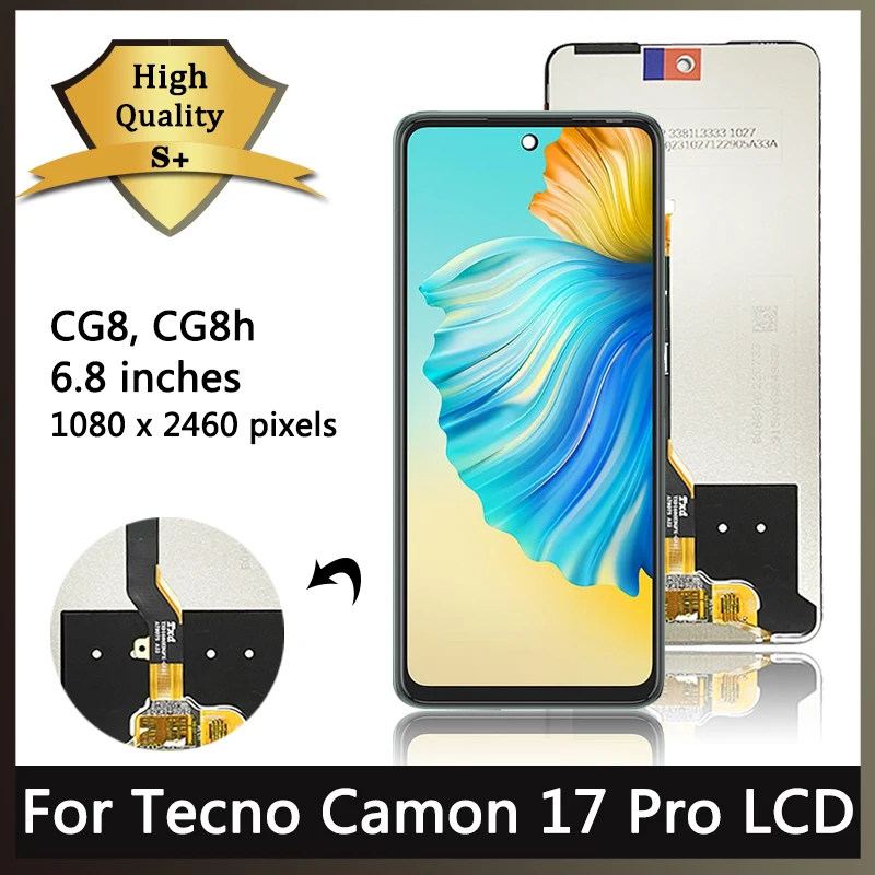 

6.8'' New For Tecno Camon 17 Pro 17Pro LCD CG8 CG8h Display Touch Screen Digitizer Assembly Replacement Repair Parts