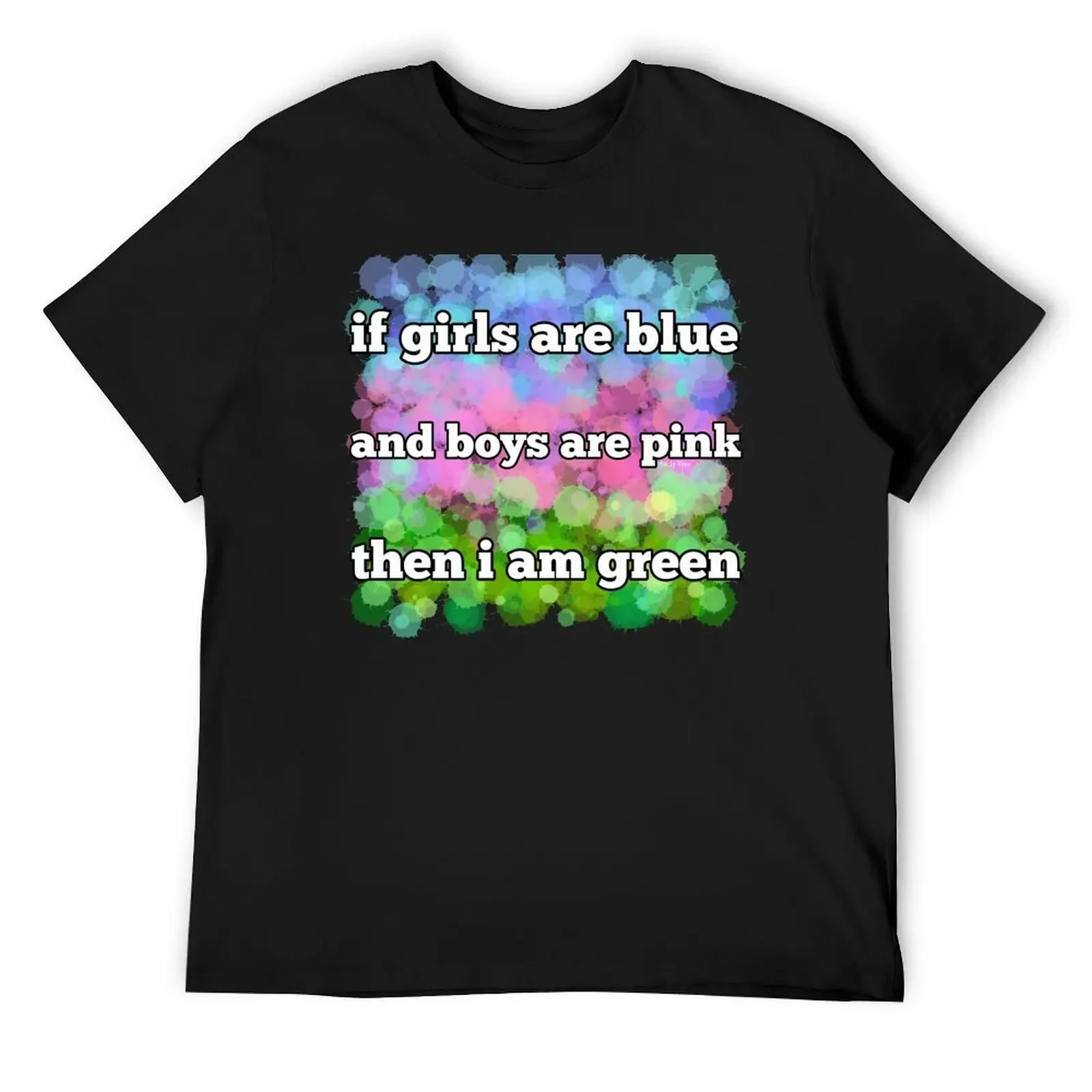 

I'm green T-Shirt