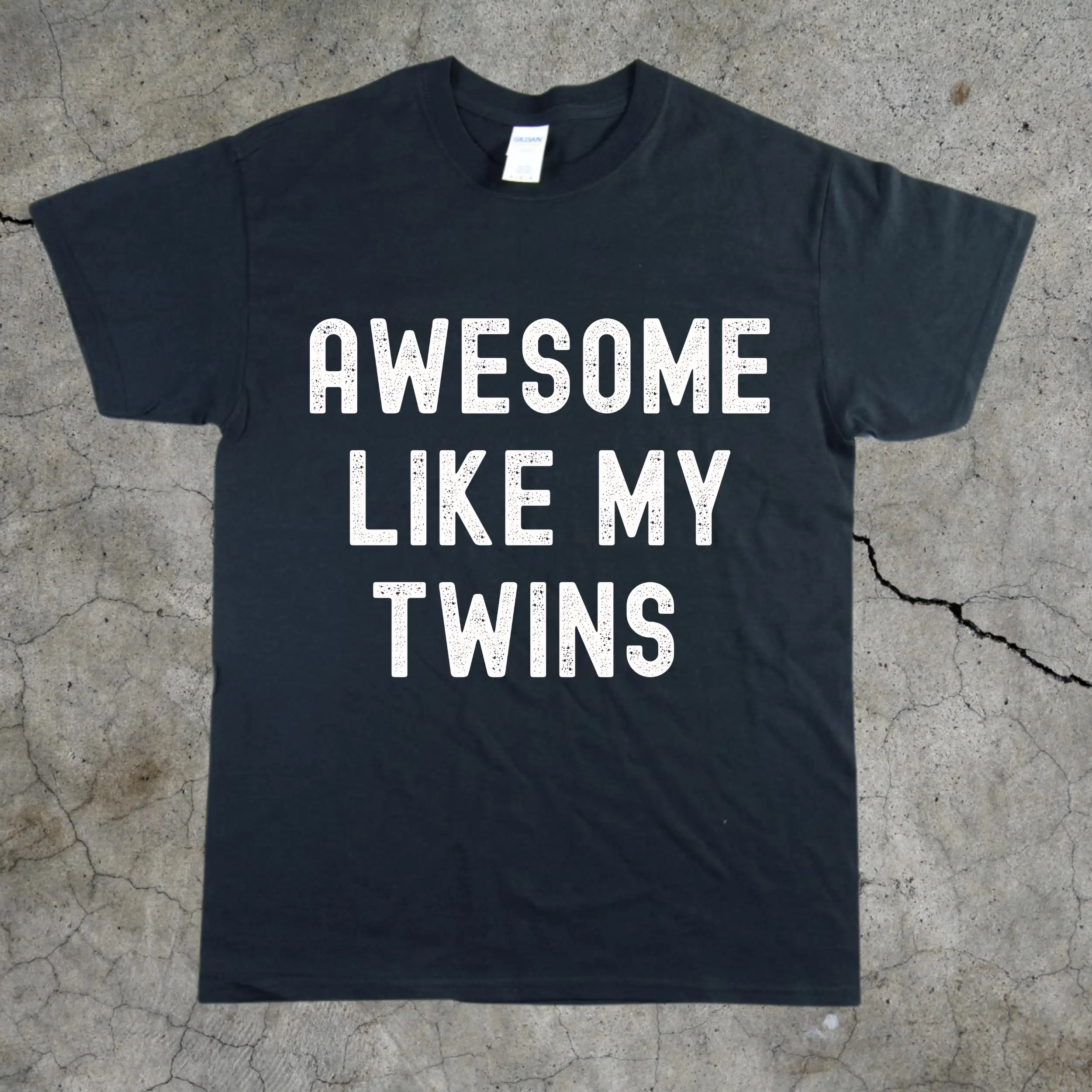 Awesome Like My Twins T Shirt Funny for Family Matching Cotton Casual Everyday Wear Twin Celebration