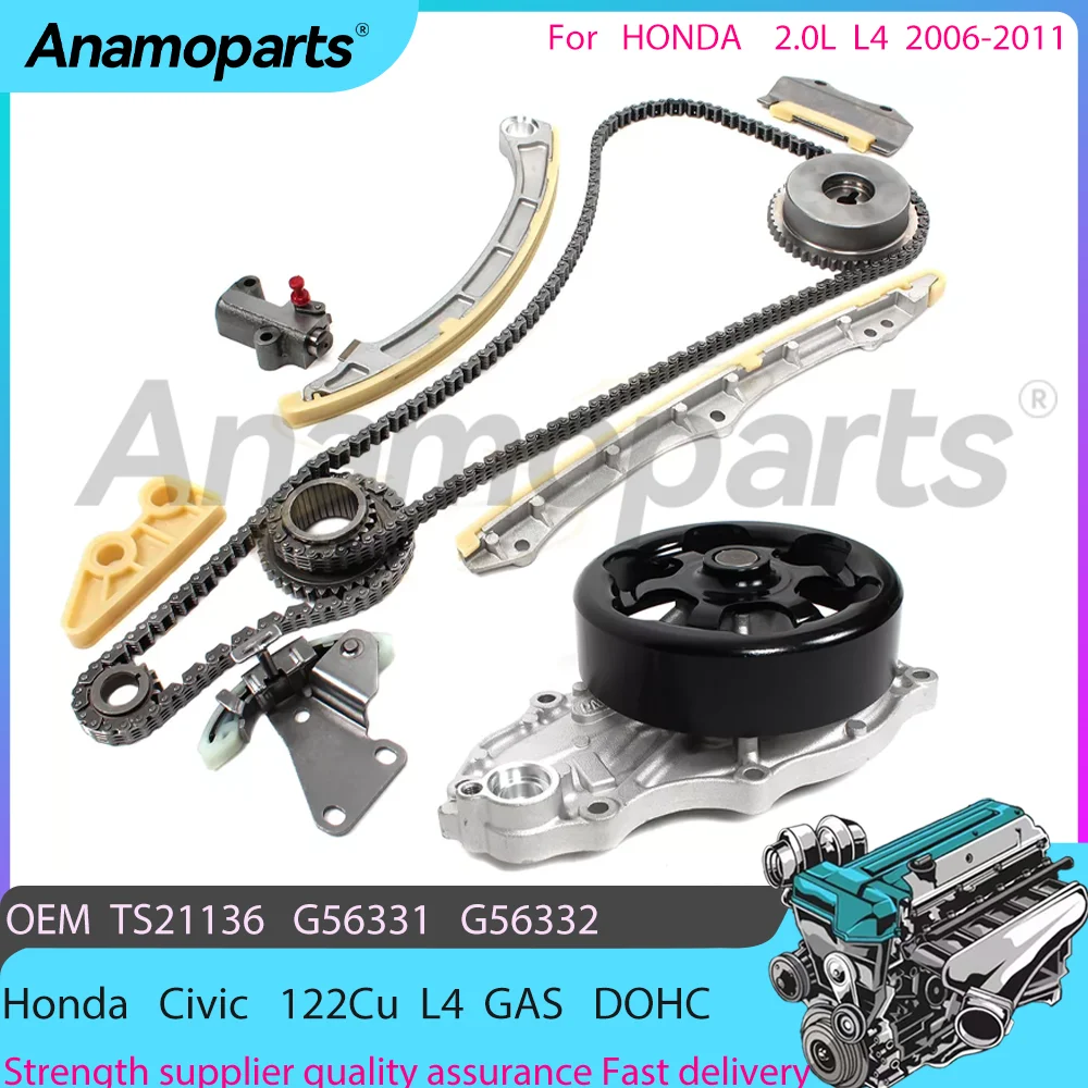 

Engine parts Timing chain water pump Kit For 2006-2011 Honda Civic 2.0L 122Cu L4 GAS DOHC TS21136 G56331 G56332
