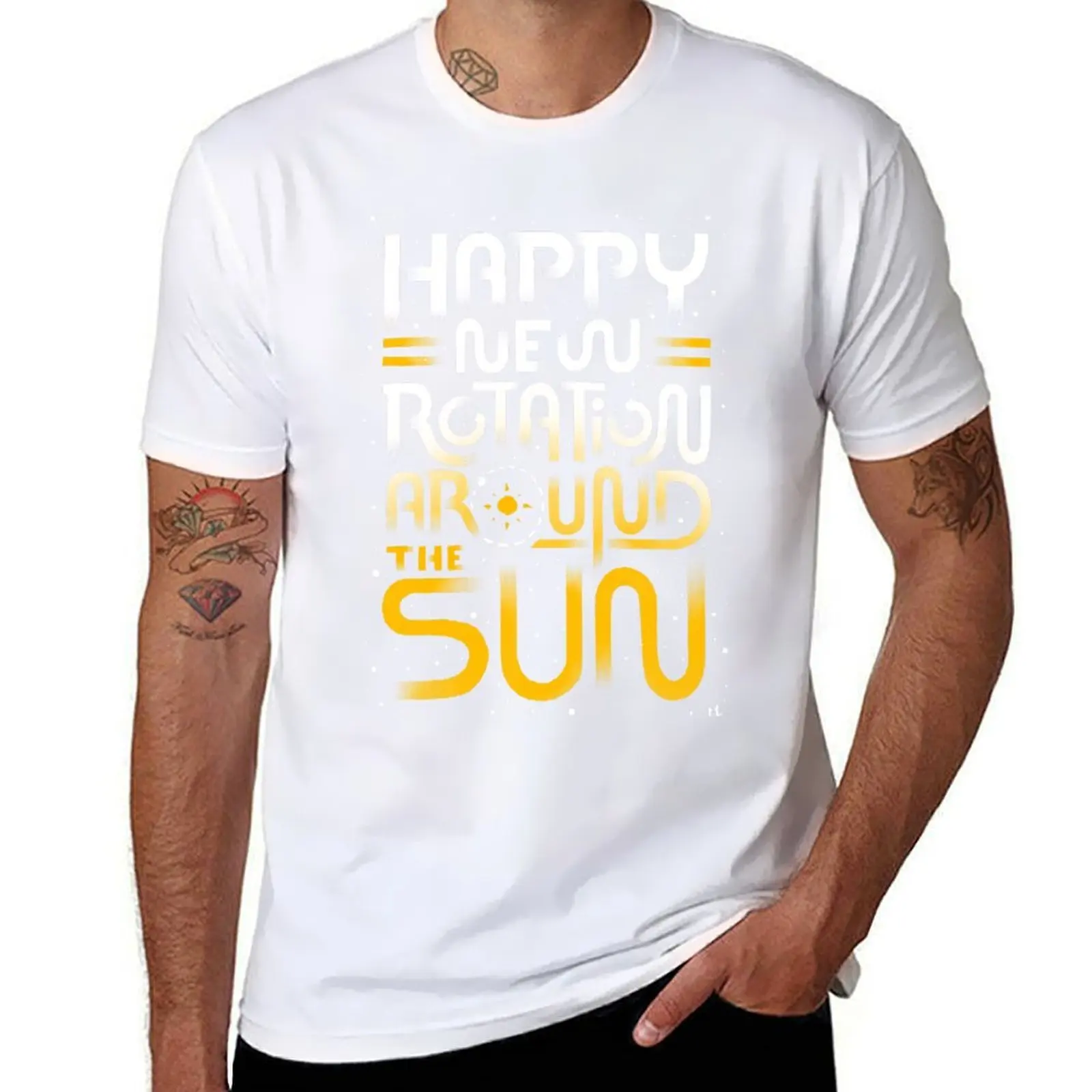 

Happy New Rotation Around The Sun T-Shirt t shirt men 100% cotton luxury brand t shirts for man cotton T-Shirt