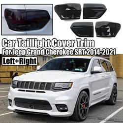 4 PCS For Jeep Grand Cherokee Overland SRT Trailhawk 2014-2021 Smoky Taillight Lamp Rear Cover Guard Trim ABS Smoked Accessories