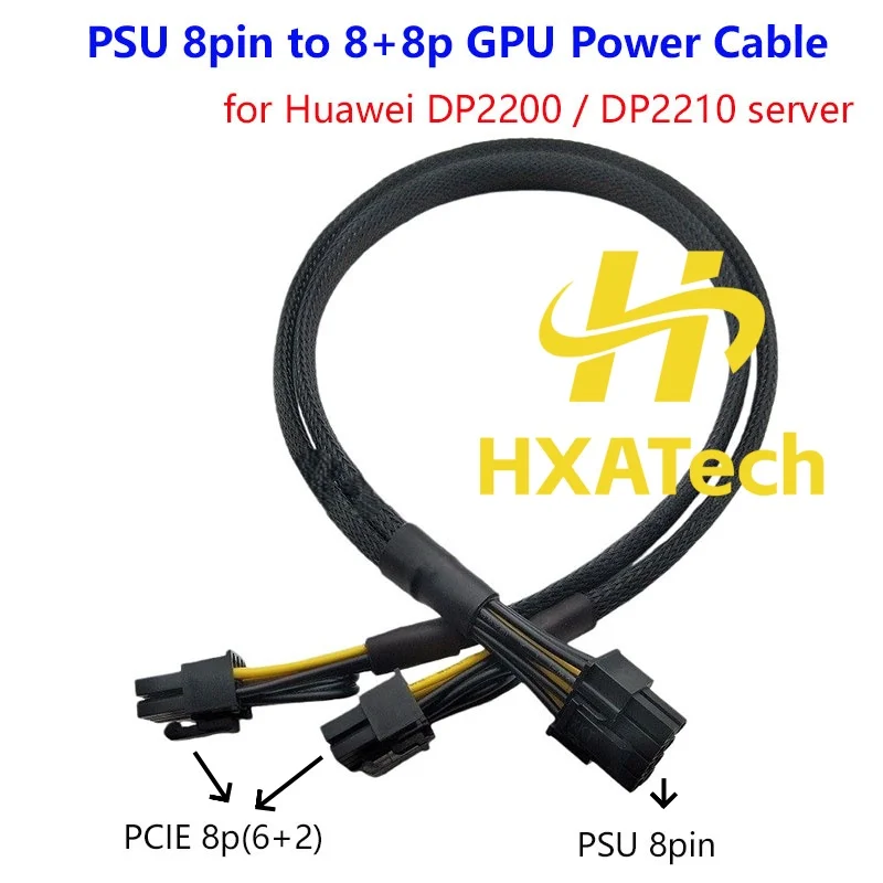 HXATech - GPU PCIE 8Pin to 8+8Pin Power Cable for Huawei DP2200 DP2210 Server and RTX2080 Nvidia V100 A6000 GPU Graphics Card
