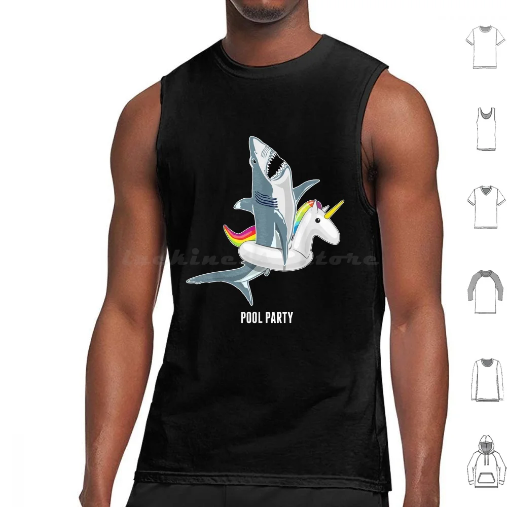 Pool Party Unicorn Float Funny Shark Tank Tops Vest Sleeveless Love Fathers Any Celebration Sister Play Old Just Big Beach