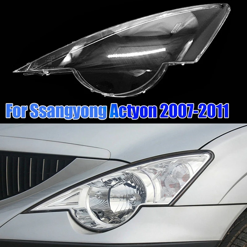 

Передняя крышка для передней фары, корпус лампы, маска, абажур для Ssangyong Actyon 2007-2011, головная лампа, искусственное стекло, корпус