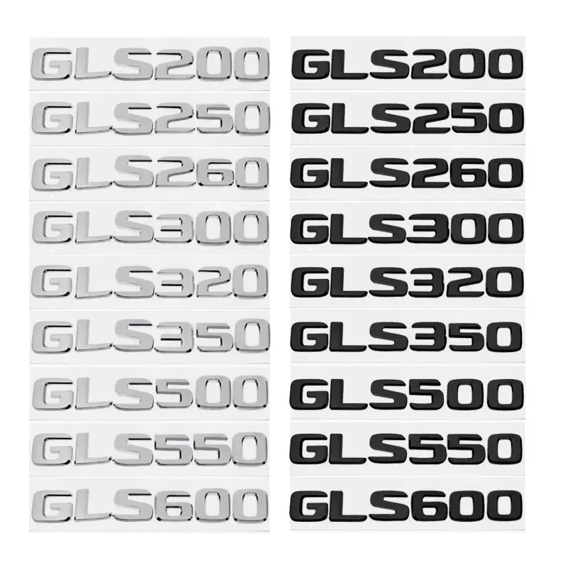 

Car Digital Alphabet Trunk Emblem Badge Decal for Mercedes Benz GLS200 GLS250 GLS260 GLS300 GLS320 GLS350 GLS500 GLS550 GLS600