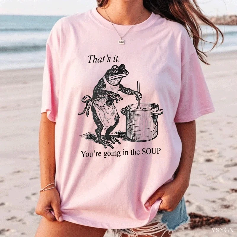 Funny Frog T Shirt That's It You're Going in The Soup T-shirt Weird Trendy Cotton Tshirt Men Women High Quality Streetwear Tops