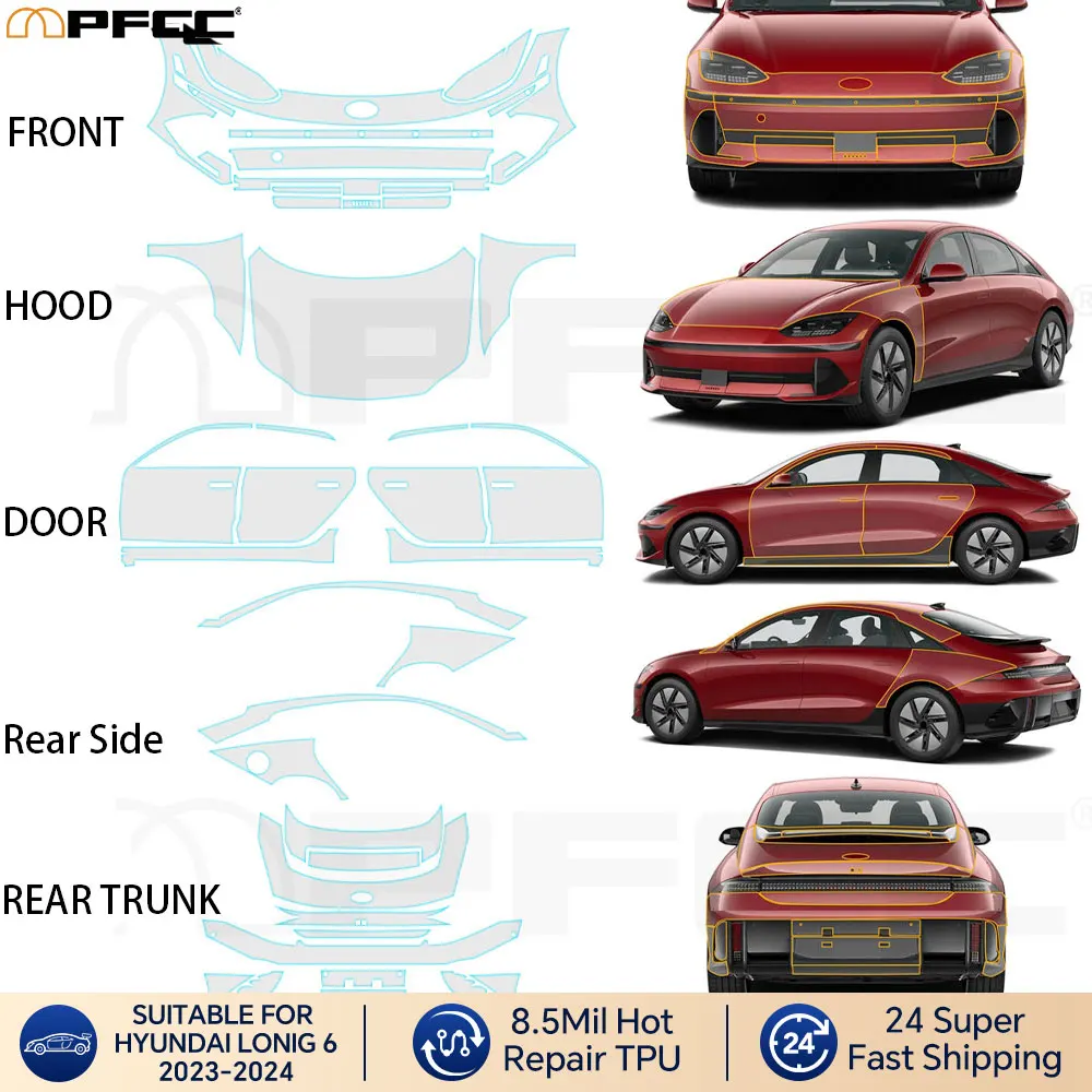 

For Hyundai lONIQ 6 2023 2024 Anti-Scratch TPU Paint Protection Film Car Body Clear Bra Pre-cut PPF Resistant Invisible Film