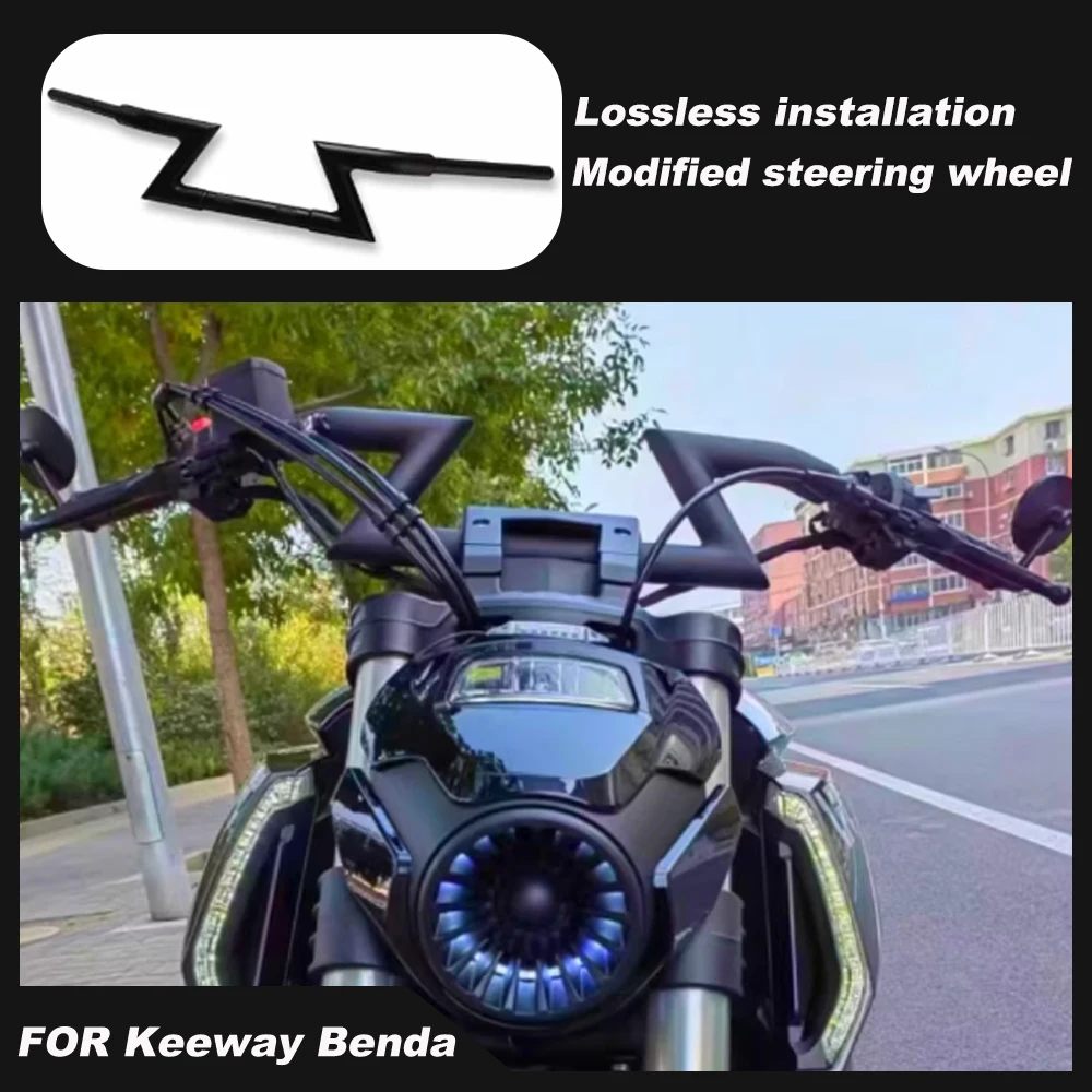 

Motorcycle Modified Handlebars Move Back 10CM and Move The Handlebar Direction Back FOR Keeway Benda LFC 700 LFC-700 LFC700