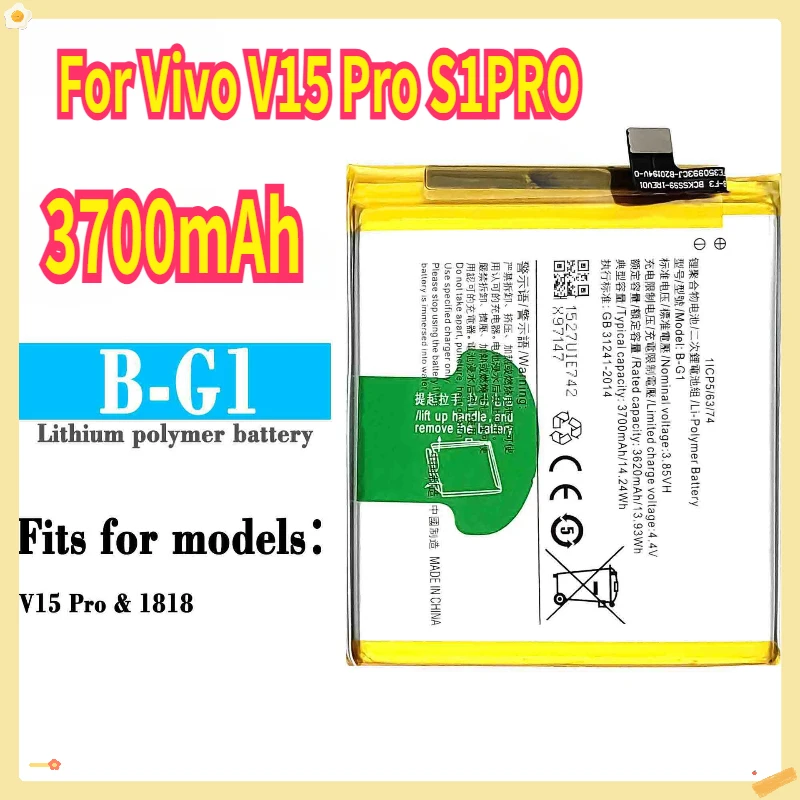 

3700mAh B-G1 High Quality Replacement Battery for Vivo V15 Pro S1PRO Mobile Phone Battery B-G1 Built-in Lithium New Battery