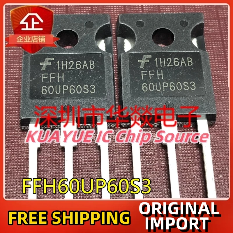 

10PCS-30PCS/FFH60UP60S3 TO-247 600V 60A/ Fast Shipping Quality Guarantee