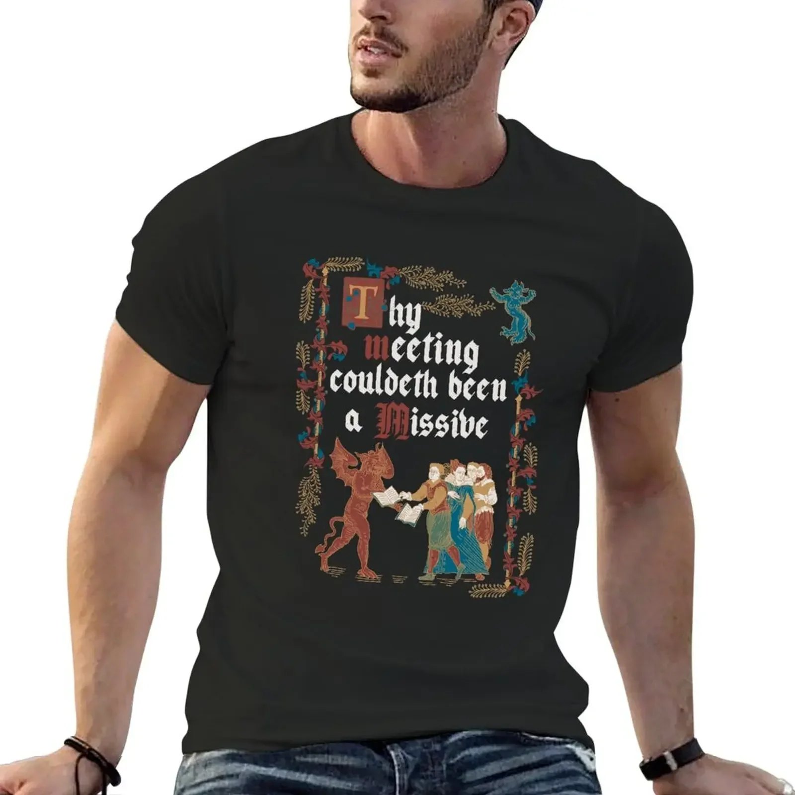 

Could Have been an Email Medieval Style - funny retro vintage English history T-Shirt man t shirt men workout shirt