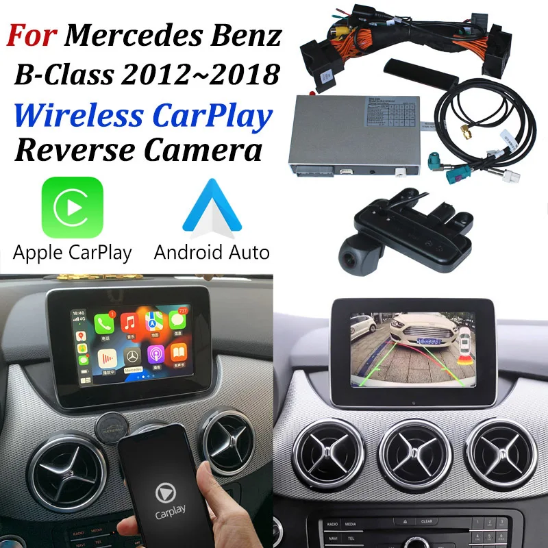 لمرسيدس بنز B الفئة W246 W242 2014 ~ 2020 سيارة لاسلكية اللعب أبل CarPlay أندرويد السيارات مرآة دعم كاميرا الرؤية الخلفية الأمامية