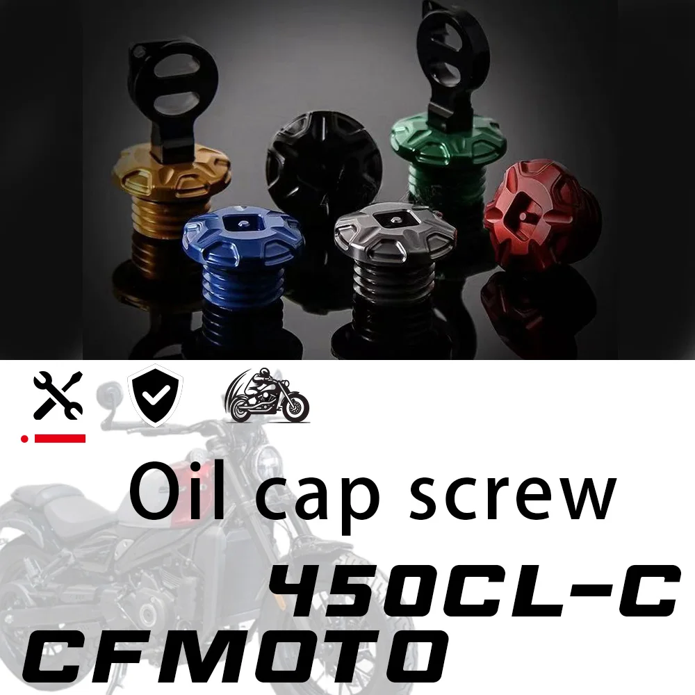 

For CFMOTO 450CL-C aluminum alloy anti-theft and anti-pry oil cap oil screw oil plug CLC 450 CL450C CF 450clc