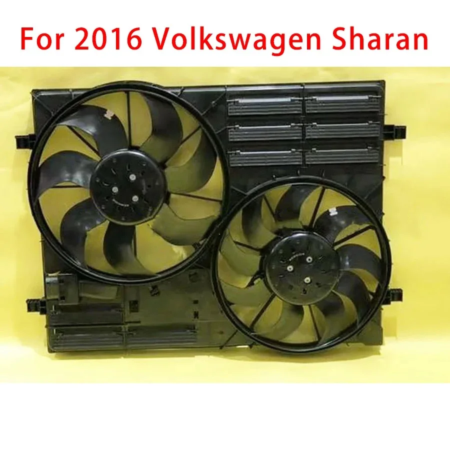 

For 2016 Volkswagen Sharan Radiator cooling fan OE 7N0121207A/7N0959455M/7N0959455N
