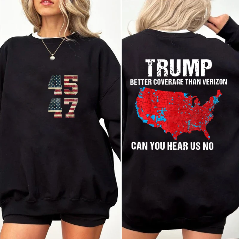 Trump Has Better Coverage Than Verizon Crew Neck Sweatshirt, Trump President 47, Republican Supporter Unisex, Casual Streetwear