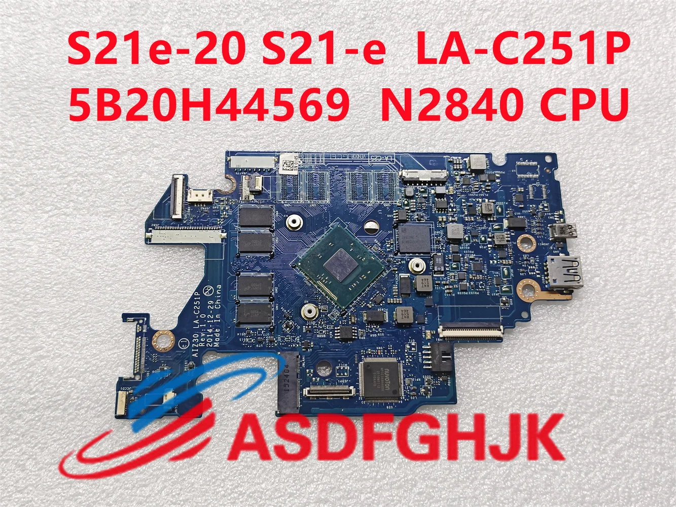 

Original 5B20H44569 motherboard for Lenovo IdeaPad S21e-20 S21-e laptop motherboard AIZ30 LA-C251P W 2GB RAM 32G SSD N2840 CPU