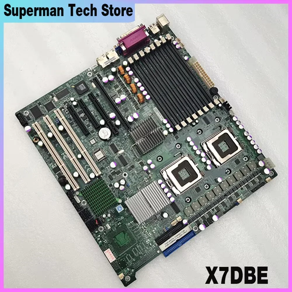 For Supermicro X7DBE Server Motherboard  X7DAE C7X99-OCE-F X10SLQ-L