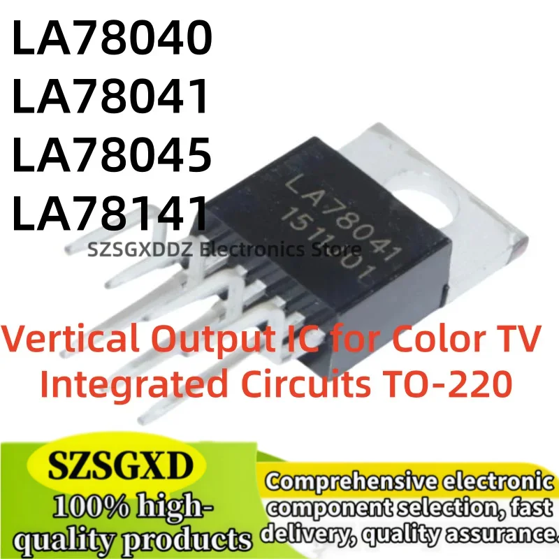 5-10piezas 100% nuevo quality LA78040 LA78041 LA78045 LA78141 TO-220-7 Field Output IC In Stock