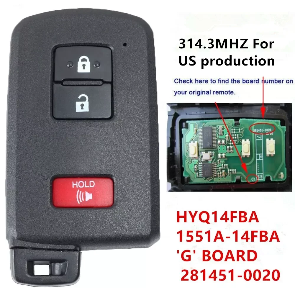 

KEYECU Cheap Keyless Smart Key FOB 3Buttons 314.3MHz G Board 281451-0020 US production for TOYOTA RAV4 Prius C Prius V HYQ14FBA