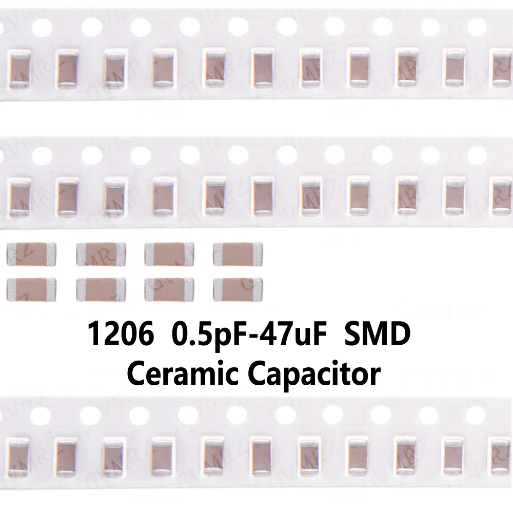 100PCS 1206 SMD Thick Film Chip Multilayer Ceramic Capacitor 0.5pF-47uF 10NF 100NF 1UF 2.2UF 4.7UF 10UF 1PF