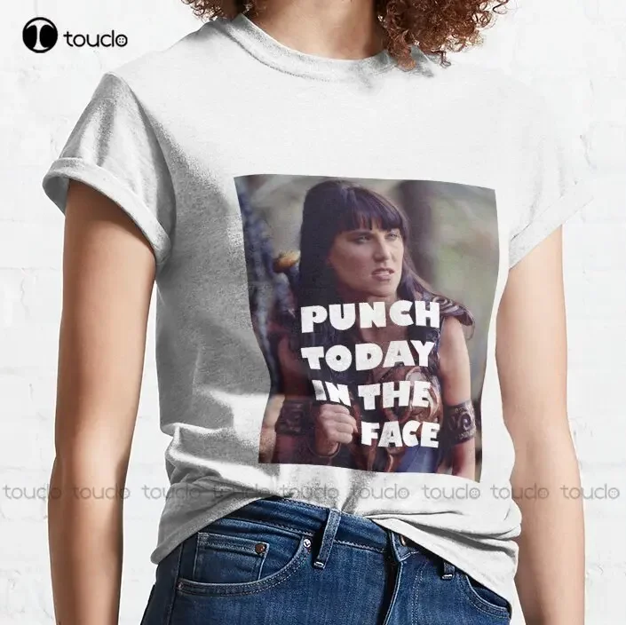 Punch Today In The Face (Larger) Classic T-Shirt Xena Warrior Princess Oversized Tshirts Funny Art Streetwear Cartoon Tee Xs-5Xl