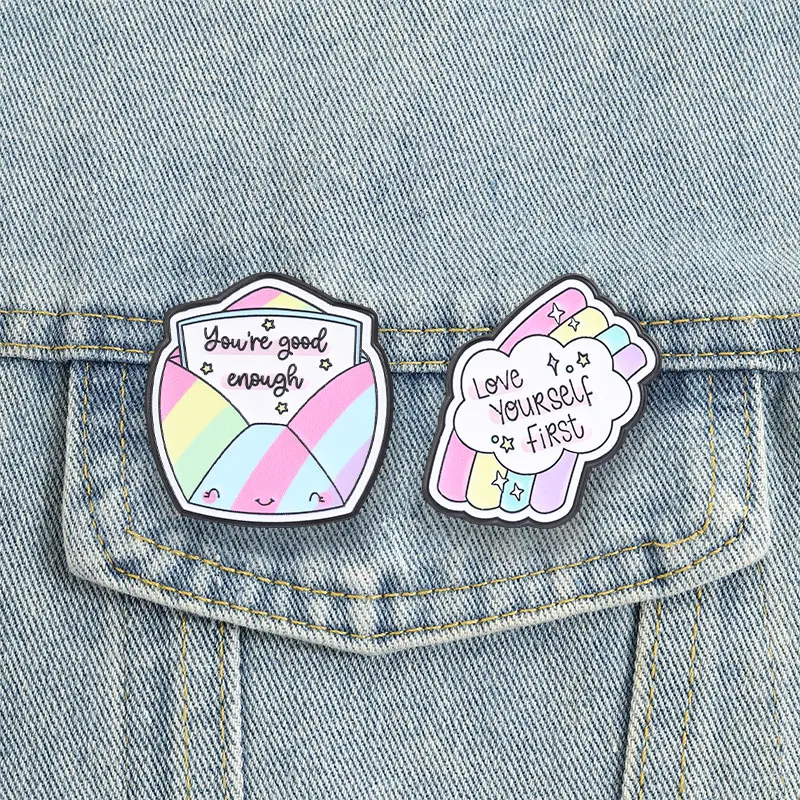 Positive Affirmation Enamel Pin Love Yourself First Brooches You're Good Enough Badge Todo Nos Enseña Algo Jewelry Decor Gift