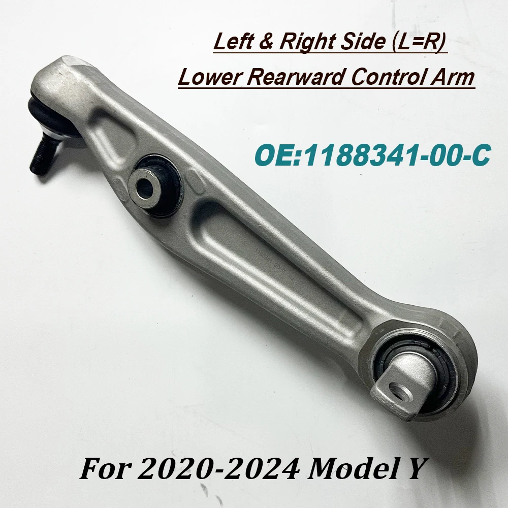 1188341-00-C Front Left Right Side L=R Lower Rearward Control Arm For 2020-2024 Model Y 118834100C Car accessories 118834100C