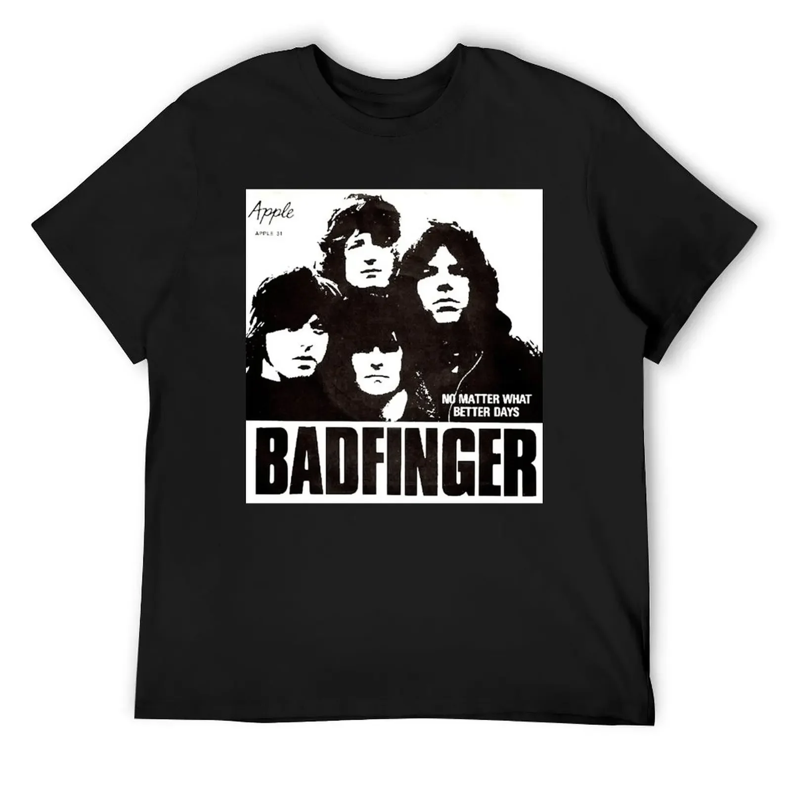 

No Matter What, Power Pop, Classic Rock, 1970, Classic Alternative, Badfinger T-Shirt kawaii clothes mens graphic t-shirts pack