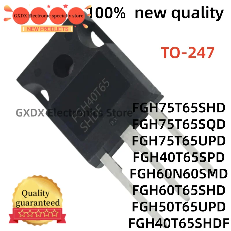 10-20Uds nuevo FGH60N60SMD FGH50T65UPD FGH75T65SHD TO247 FGH40T65SPD FGH75T65UPD FGH75T65SQD FGH40T65SHDF FGH60T65SHD TO-247